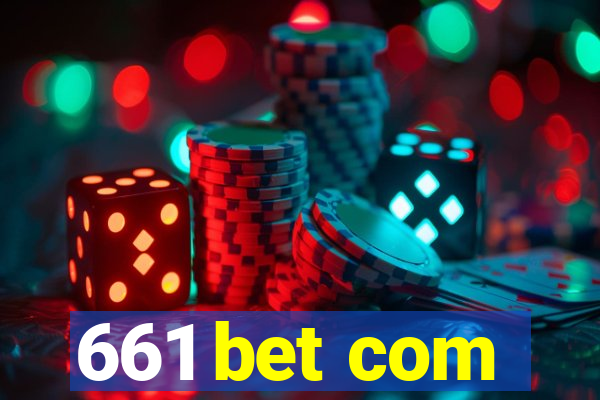 661 bet com